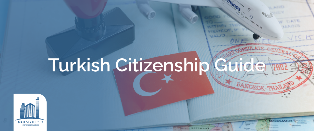 Turkish citizenship guide