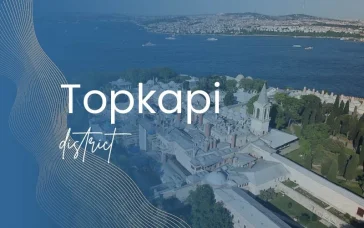 Topkapi district istanbul